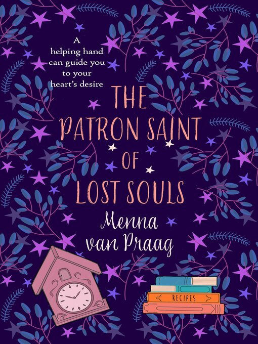 Title details for The Patron Saint of Lost Souls by Menna van Praag - Available